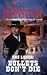 Bullets Don't Die (The Loner, #15)