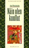 Näin olen kuullut Näin olen kuullut