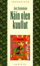 Näin olen kuullut (Paperback)