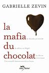 La mafia du chocolat