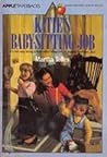 Katie's Baby-Sitting Job by Martha Tolles