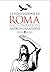 La fondazione di Roma raccontata da Andrea Carandini