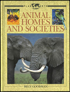 Animal Homes and Societies (Planet Earth Books)