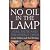 No Oil in the Lamp