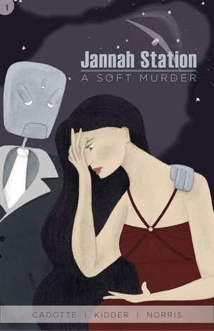 A Soft Murder #1 (Jannah Station, #1)