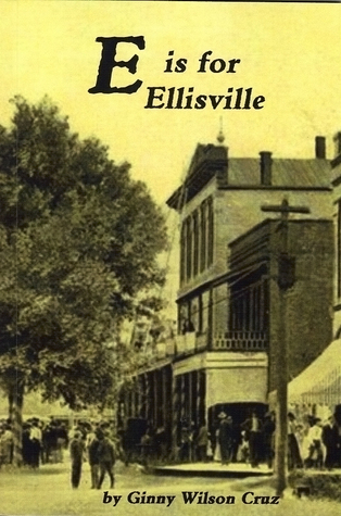 E is for Ellisville