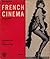 French Cinema Since 1946 Vo...