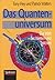 Das Quantenuniversum: Die W...
