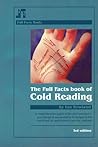 The Full Facts Book of Cold Reading by Ian Rowland