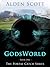 Godsworld (The Portal Catch, #1)