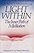 Light Within: The Inner Path of Meditation