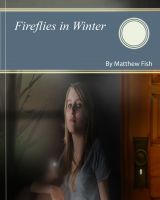 Fireflies in Winter