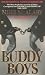 Buddy Boys by Mike McAlary Buddy Boys by Mike McAlary