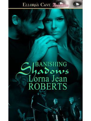 Banishing Shadows