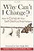 Why Can't I Change? How to Conquer Your Self-Destructive Patt... by Shirley Impellizzeri