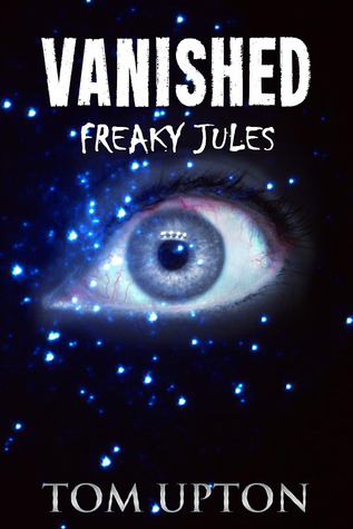 Vanished (Freaky Jules #1)