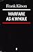 Warfare As A Whole
