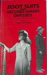 Zoot Suits and Second-Hand Dresses: An Anthology of Fashion and Music