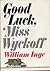 Good Luck, Miss Wyckoff