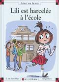 Lili est harcelée à l'école (Paperback)