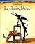 La chaise bleue by Claude Boujon