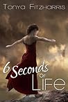 6 Seconds of Life