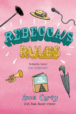 Rebecca's Rules (The Real Rebecca, #2)