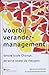 Voorbij verandermanagement - Whole Scale Change, de wind onder de vleugels