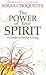 The Power of Your Spirit: A Guide to Joyful Living