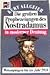Die grossen Prophezeiungen des Nostradamus in moderner Deutung