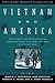 Vietnam and America: The Mo...