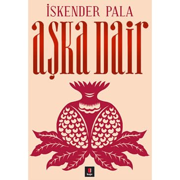 Aska Dair By Iskender Pala