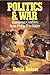 Politics & War: European Conflict from Philip II to Hitler