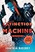 Extinction Machine (Joe Ledger, #5)