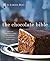 The Chocolate Bible