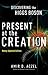 Present at the Creation: Discovering the Higgs Boson