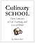 Culinary School by S.J. Sebellin-Ross Culinary School by S.J. Sebellin-Ross