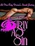 Dirty as Sin (Erotique Content)