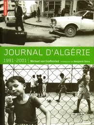 Journal d'Algérie, 1991-2001: Images interdites d'une guerre invisible (Paperback)
