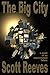 The Big City: A Dystopian T...