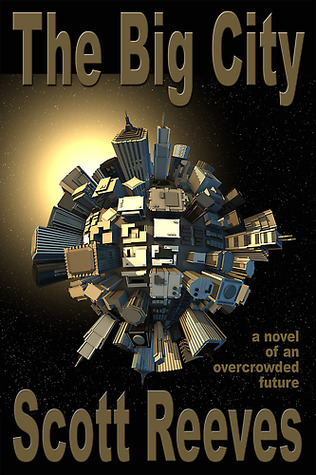 The Big City: A Dystopian Tale of Nature, Technology, and a Journey to Another World