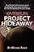 Overrun: Project Hideaway