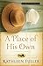 Place of His Own by Kathleen Fuller