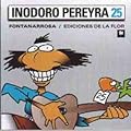 Inodoro Pereyra 25