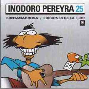 Inodoro Pereyra 25 (Inodoro Pereyra, #25)