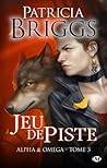 Jeu de Piste by Patricia Briggs
