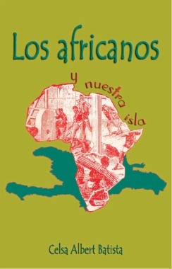 Los Africanos y nuestra isla
