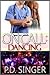 On Call: Dancing