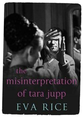 The Misinterpretation of Tara Jupp (Hardcover)