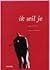 Ik wil je